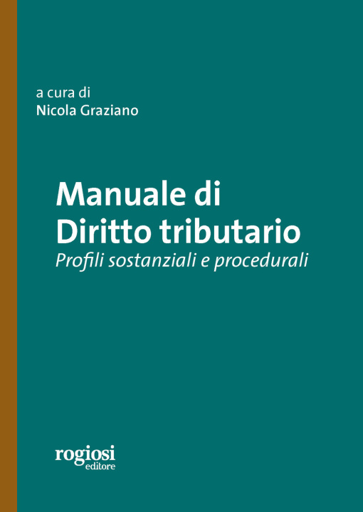 Kniha Manuale di diritto tributario. Profili sostanziali e procedurali 