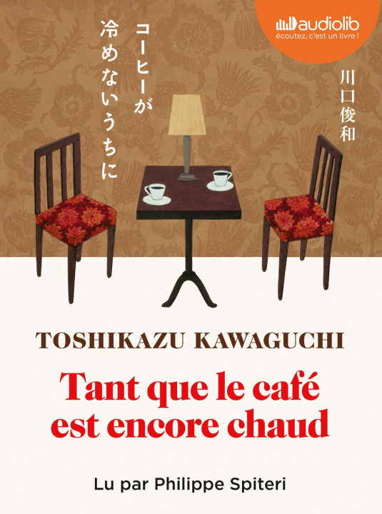 Kniha Tant que le café est encore chaud Toshikazu Kawaguchi