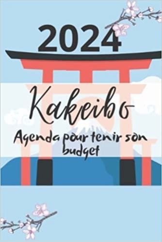 Kniha Kakeibo 2024 Agenda pour tenir son budget 