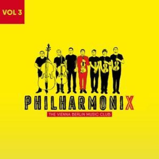 Audio The Philharmonix - The Vienna Berlin Music Club Vol. 3 