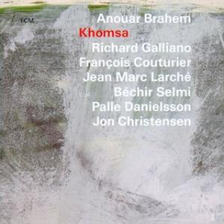 Audio Anouar Brahem: Khomsa 