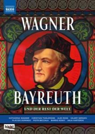 Video Wagner Bayreuth - und der Rest der Welt 