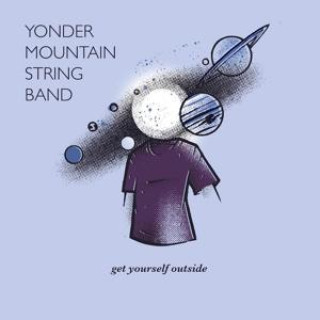 Zvok Get Yourself Outside Yonder Mountain String Band