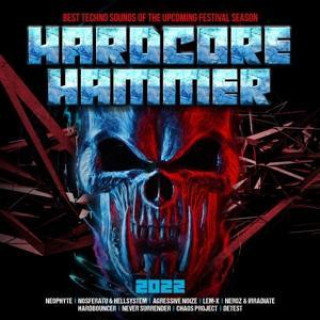 Hanganyagok Hardcore Hammer 2022-Best Techno Sounds Of The U 