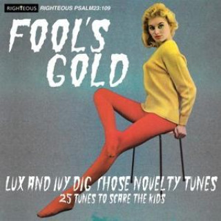 Audio Fool's Gold: Lux And Ivy Dig Those Novelty Tunes 