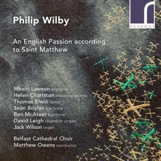 Audio  An English Passion according to Saint Matthew 