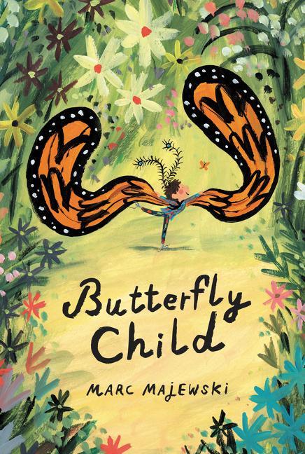 Kniha Butterfly Child Marc Majewski