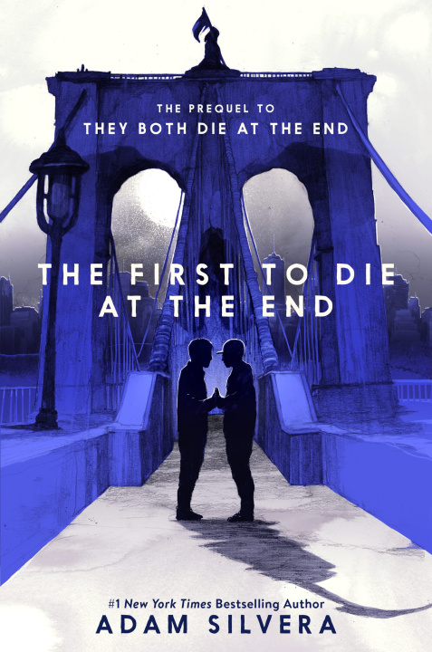 Könyv The First to Die at the End Adam Silvera