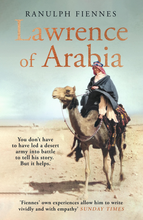 Livre Lawrence of Arabia Biography 