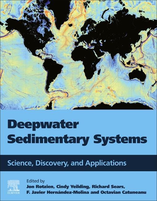 Knjiga Deepwater Sedimentary Systems Jon Rotzien