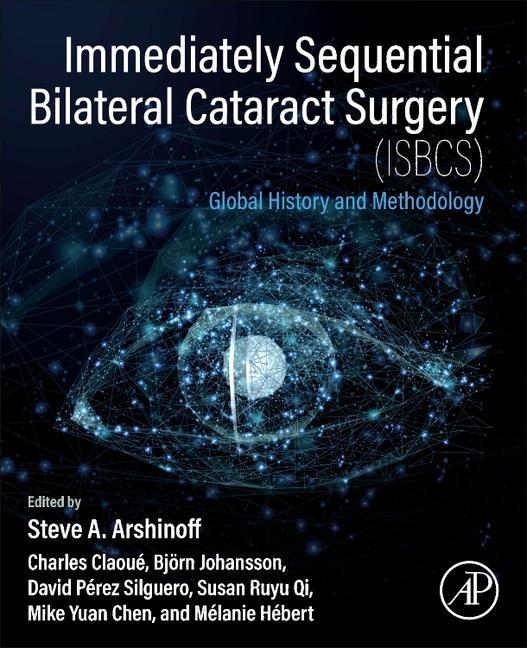 Kniha Immediately Sequential Bilateral Cataract Surgery (ISBCS) Steve Arshinoff