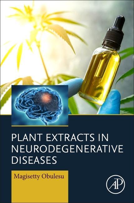 Kniha Plant Extracts in Neurodegenerative Diseases Magisetty Obulesu