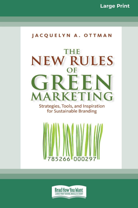 Könyv The New Rules of Green Marketing 
