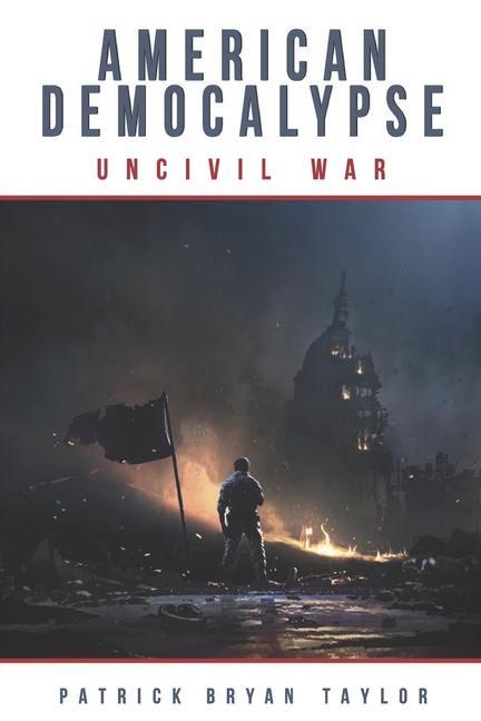 Buch American Democalypse Patrick Bryan Taylor