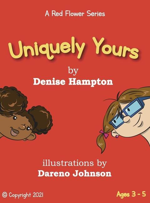 Knjiga Uniquely Yours Denise A Hampton