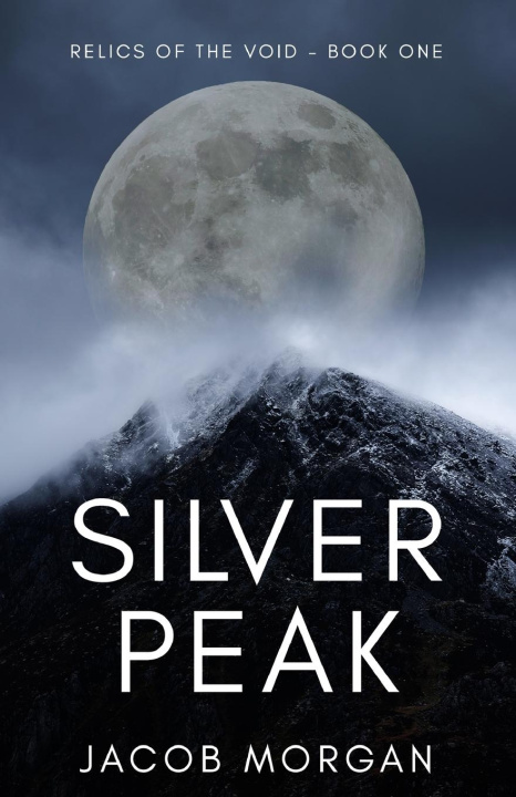 Knjiga Silver Peak Jacob Morgan