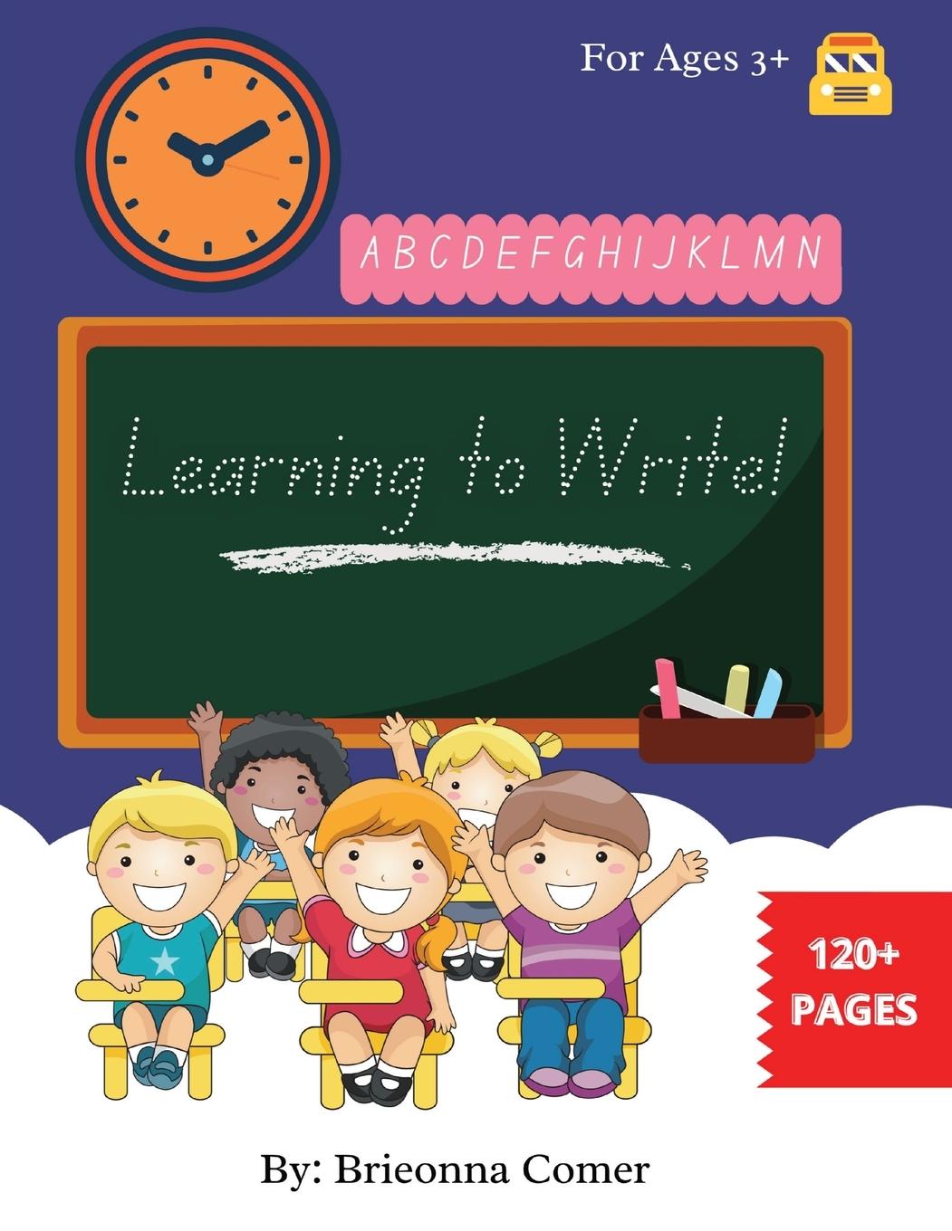 Knjiga Learning to Write! Brieonna Comer