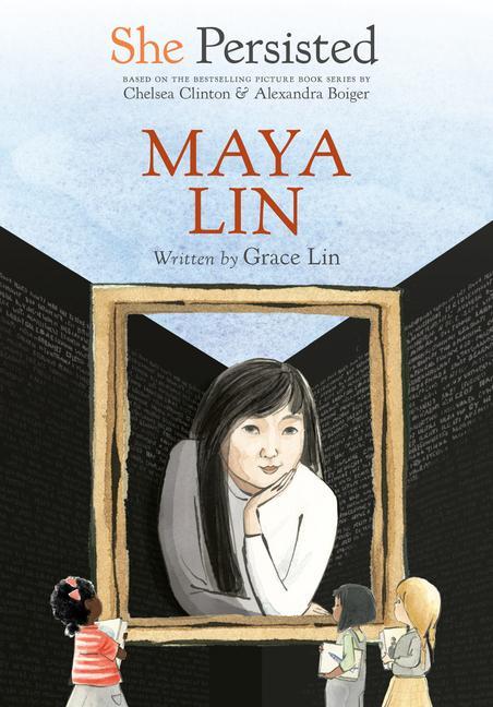 Knjiga She Persisted: Maya Lin Chelsea Clinton
