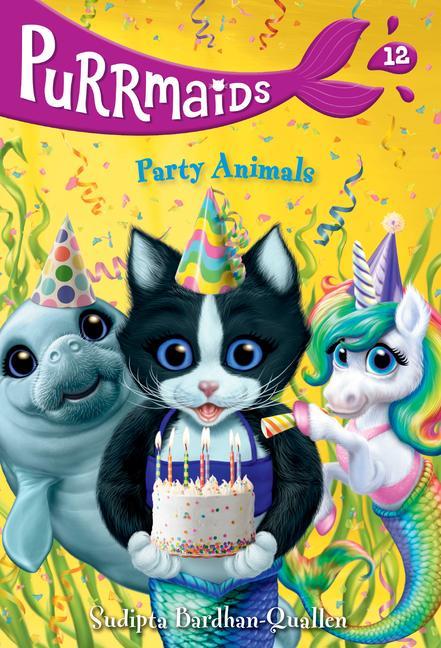Kniha Purrmaids #12: Party Animals Vivien Wu