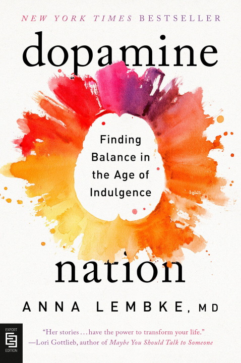 Könyv Dopamine Nation - EXP Anna Lembke