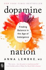 Könyv Dopamine Nation - EXP Anna Lembke
