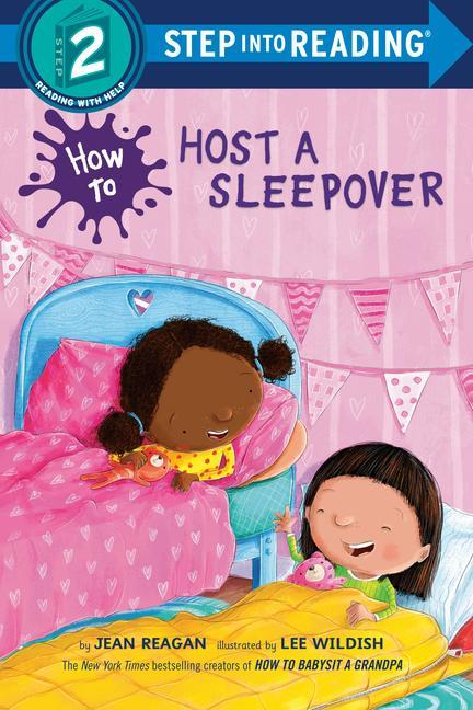 Kniha How to Host a Sleepover Lee Wildish