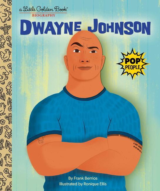 Knjiga Dwayne Johnson: A Little Golden Book Biography Ronique Ellis