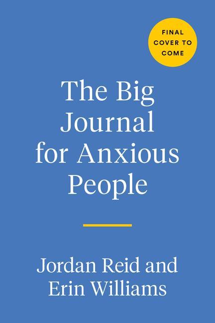 Kniha Big Journal for Anxious People Erin Williams