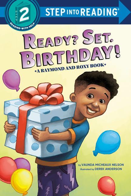 Livro Ready? Set. Birthday! (Raymond and Roxy) Derek Anderson