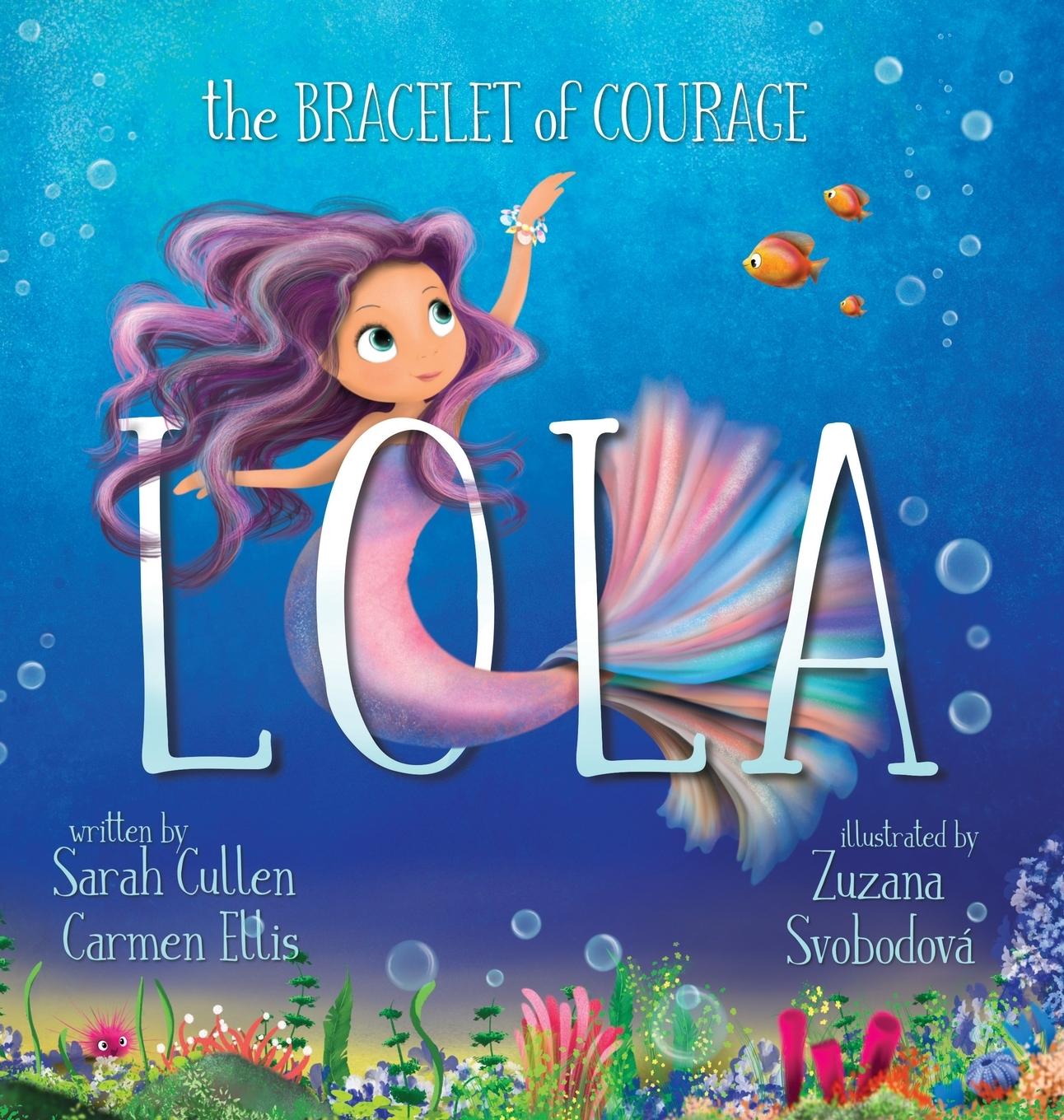 Carte Lola, The Bracelet of Courage Carmen Ellis