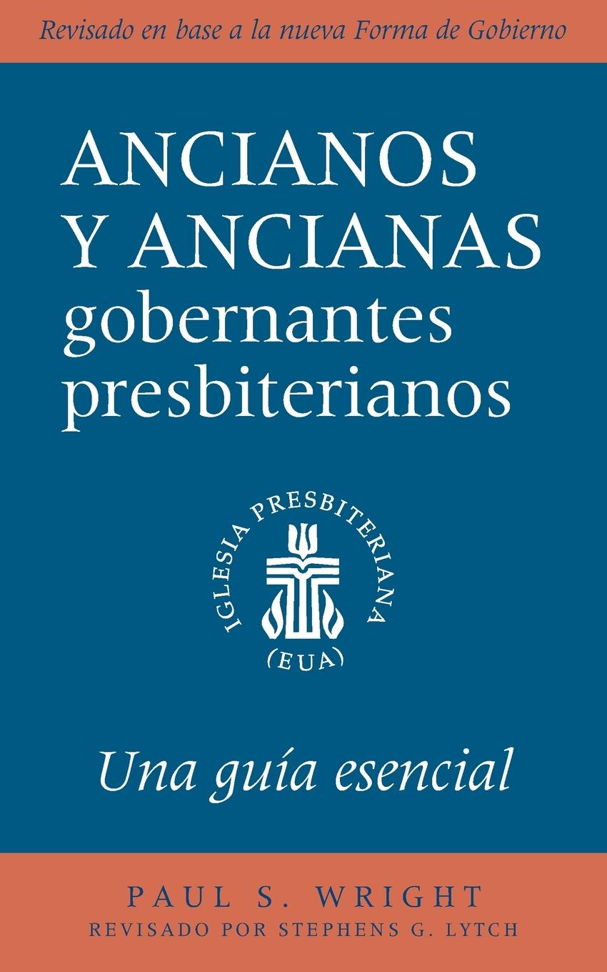 Carte Presbyterian Ruling Elder, Updated Spanish Edition 