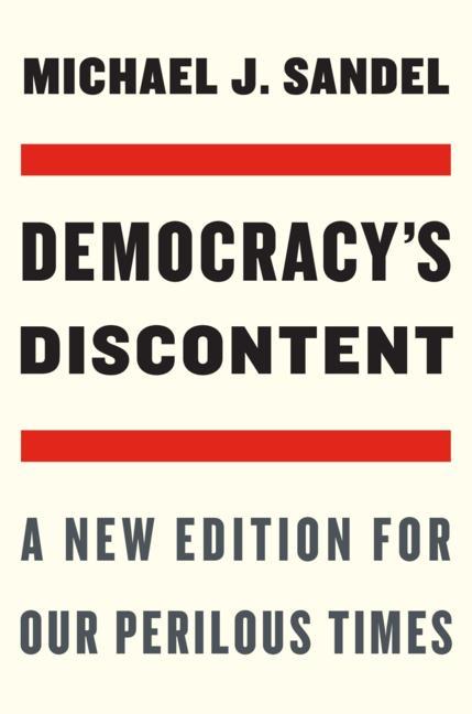 Knjiga Democracy's Discontent Michael J. Sandel