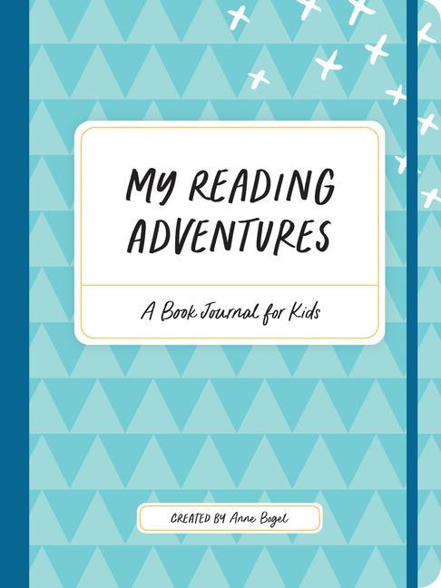 Book My Reading Adventures: A Book Journal for Kids 