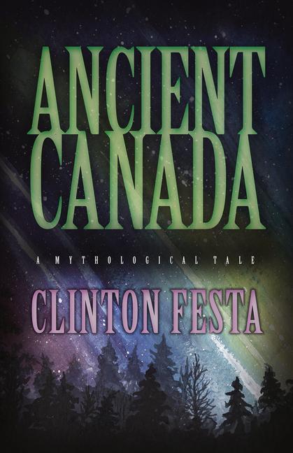 Knjiga Ancient Canada Festa