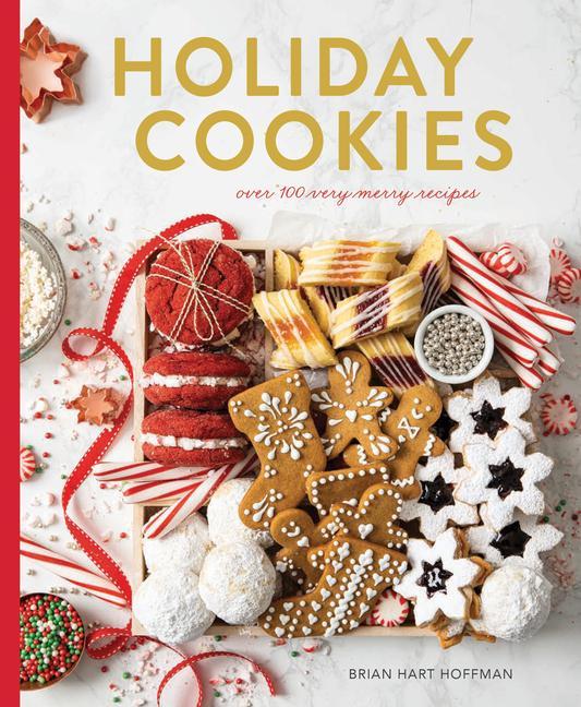 Carte Holiday Cookies: Over 100 Very Merry Recipes 