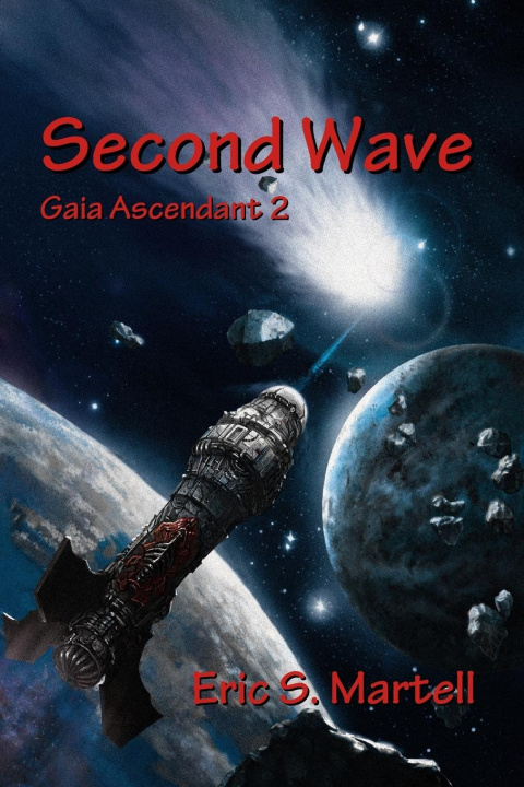 Knjiga Second Wave Eric S Martell