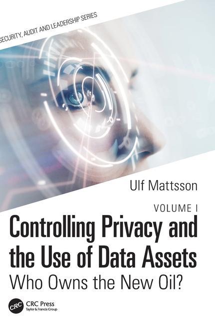 Knjiga Controlling Privacy and the Use of Data Assets - Volume 1 