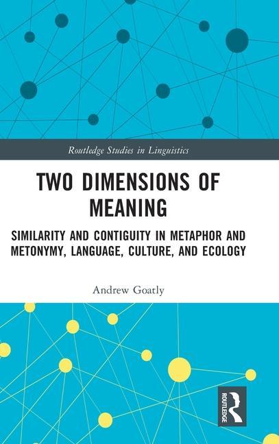 Knjiga Two Dimensions of Meaning Andrew Goatly