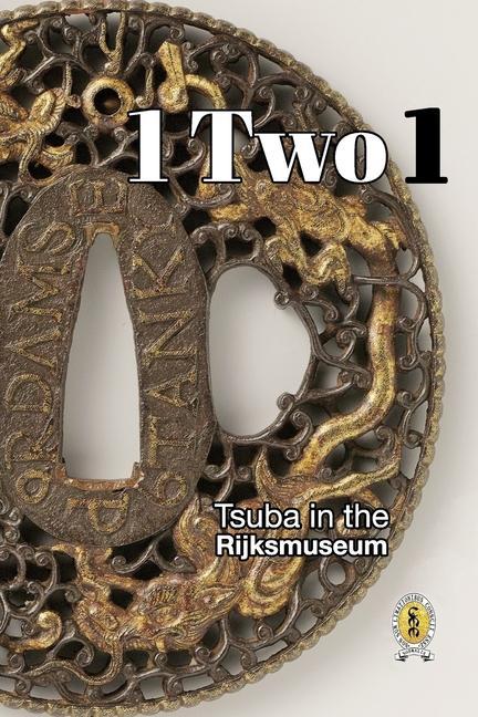 Könyv Tsuba in the Rijksmuseum: 1 Two 1 