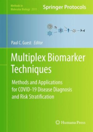 Knjiga Multiplex Biomarker Techniques Paul C. Guest