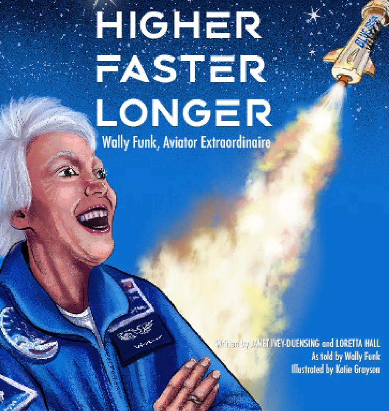 Knjiga Higher, Faster, Longer Janet Ivey-Duensing