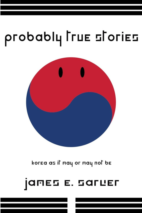 Knjiga Probably True Stories James Sarver