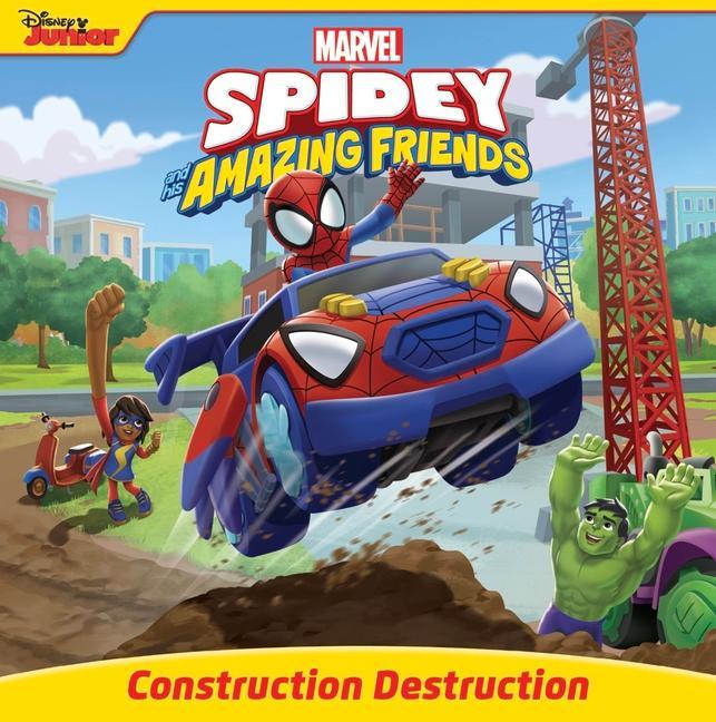 Książka Spidey and His Amazing Friends Construction Destruction Disney Storybook Art Team