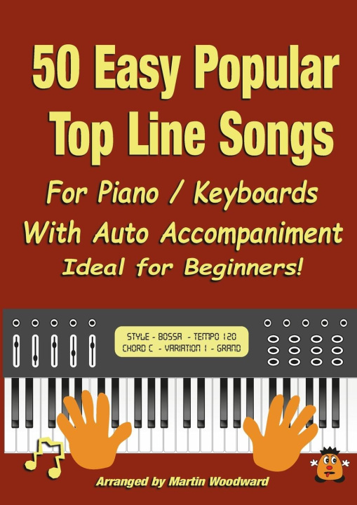 Kniha 50 Easy Popular Top Line Songs For Piano / Keyboards 