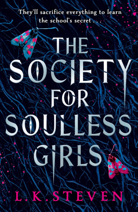 Kniha Society for Soulless Girls 