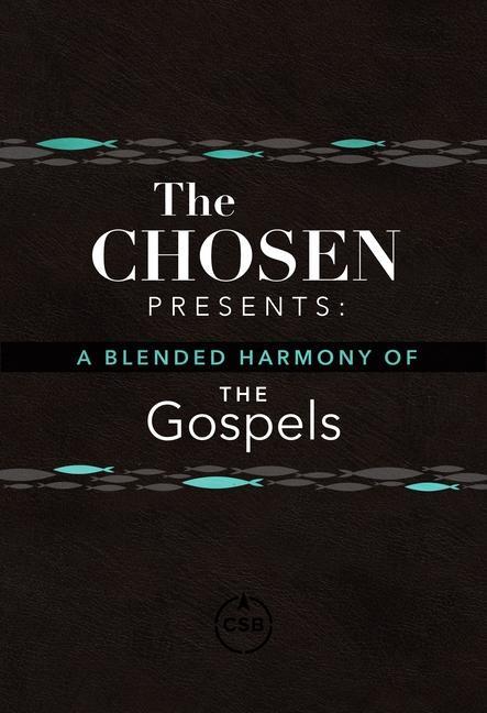 Book Chosen Presents: A Blended Harmony of the Gospels Dallas And Amanda Jenkins