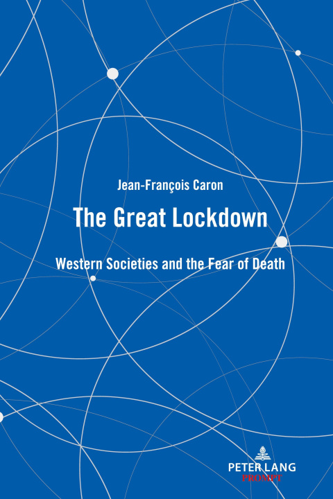 Boek Great Lockdown Jean-François Caron