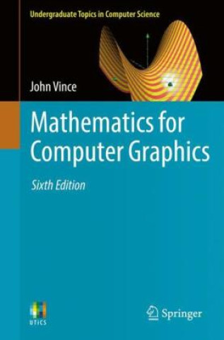 Carte Mathematics for Computer Graphics John Vince