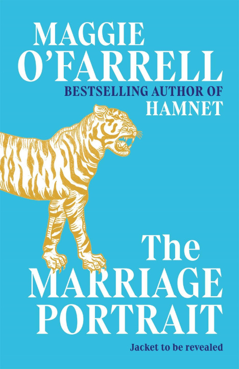 Kniha Marriage Portrait: THE NEW NOVEL FROM THE No. 1 BESTSELLING AUTHOR OF HAMNET 