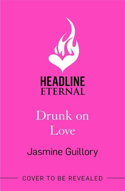 Carte Drunk on Love Jasmine Guillory